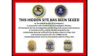 A darknet site seized by the Federal Bureau of Investigation in the United States
