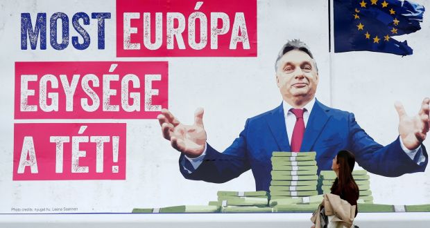 A  2018 billboard showing Hungary’s prime minister, Viktor Orban, which reads, “First he just wanted to take our money, now the unity of Europe is at stake”, outside the European Parliament in Brussels. Photograph:  Francois Lenoir/Reuters