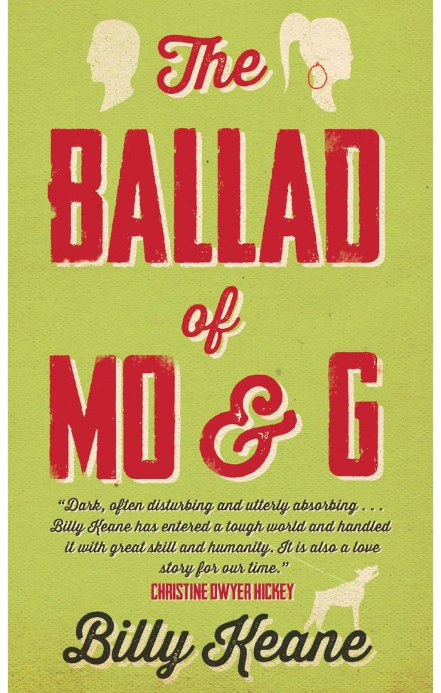 The Ballad of Mo & G by Billy Keane (2013)