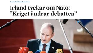 Cover of Sweden’s daily newspaper Svenska Dagbladet featuring Taoiseach Micheál Martin: the headline translates as ‘Ireland hesitates about Nato: The war changes the debate’.