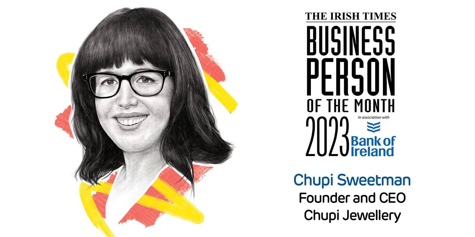 Chupi Sweetman, Businessperson of the Month for February