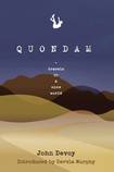 Quondam: Travels in a Once World