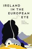 Ireland in the European Eye