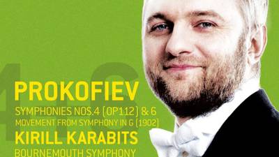 Kirill Karabits - Prokofiev’s Symphonies: expressively judicious and sonically refined