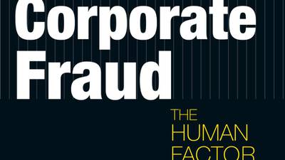 Book review: Corporate Fraud: the Human Factor