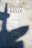 The Life and Work of Oisin Kelly