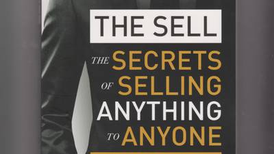 Booked review: The Sell: The Secrets of Selling Anything to Anyone