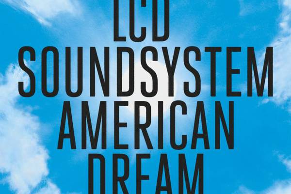 LCD Soundsystem return, and James Murphy’s got some bangers