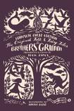 The First Edition: The Original Folk and Fairy Tales of the Brothers Grimm.