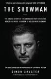 The Showman: Inside the Invasion that Shook the World and Made a Leader of Volodymyr Zelensky 