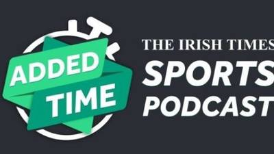 Added Time: A Paddy’s weekend of total sporting overload