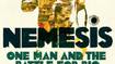 Nemesis: One Man and the Battle For Rio
