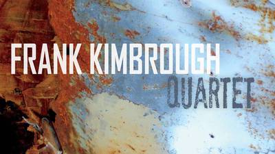 Frank Kimbrough: Quartet