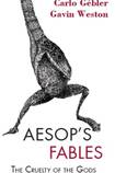 Aesop’s Fables: The Cruelty of the Gods
