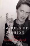 Diana Vreeland: Empress of Fashion