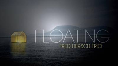 Fred Hersch Trio: Floating