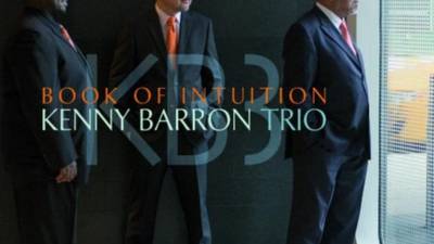 Kenny Barron Trio – Book of Intuition: Assured and authoritative