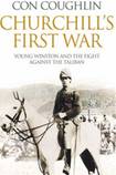 Churchill's First War: Young Winston and the Fight Against the Taliban