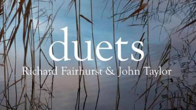 Richard Fairhurst & John Taylor: Duets | Album Review
