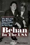 Behan in the USA - The Rise and Fall of the Most Famous Irishman in New York.