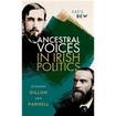 Ancestral Voices in Irish Politics: Judging Dillon and Parnell