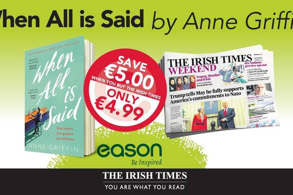 When All Is Said by Anne Griffin is this Saturday’s Irish Times Eason book offer