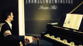 Ivan Ilic (piano): The Transcendentalist