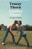 Another Planet: A Teenager in Suburbia