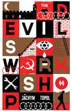 The Devil’s Workshop