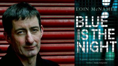 Blue is the Night by Eoin McNamee is the new Irish Times Book Club choice