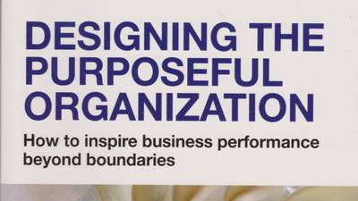 Booked review: Designing the Purposeful Organisation