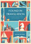 Found in Translation: 100 0f the finest short stories ever translated