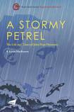 A Stormy Petrel: the Life and Times of John Pope Hennessy