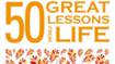 50 great lessons from life