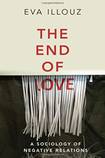 Lara Marlowe  The End of Love, A Sociology of Negative Relations