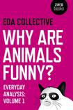 Why Are Animals Funny?