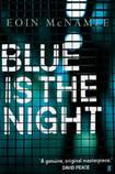 Blue Is The Night