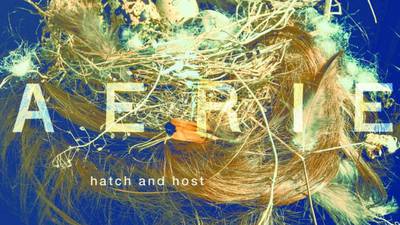 Aerie: Hatch and Host | Album Review