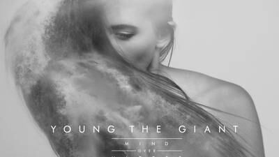 Young the Giant: Mind Over Matter