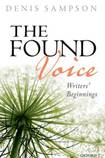 The Found Voice: Writers' Beginnings