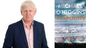 Michael O’Higgins on writing Snapshots: it took eight years but  it wasn’t a trial