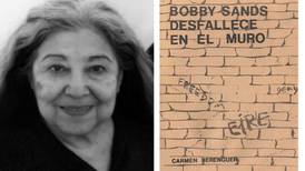 The Chilean Bobby Sands: a protest poem by Carmen Berenguer