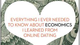 Book review: Everything I Ever Needed to Know about Economics I Learned from Online Dating