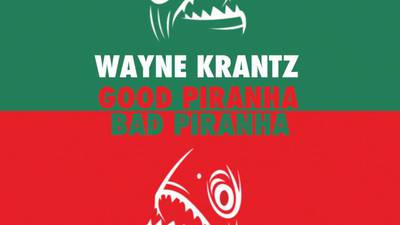 Wayne Krantz: Good Piranha Bad Piranha