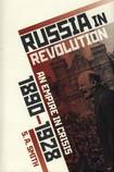 Russia in Revolution: An Empire in Crisis, 1890-1928