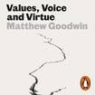 Values, Voice and Virtue: The New British Politics