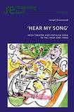 Hear My Song: Irish Theatre and Popular Song in the 1950s and 1960s
