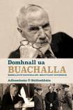 Domhnall ua Buachalla: Rebellious Nationalist, Reluctant Governor