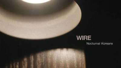 Wire – Nocturnal Koreans review: a loud declaration that there’s plenty more to come