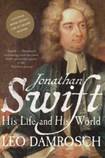 Jonathan Swift His Life and His World